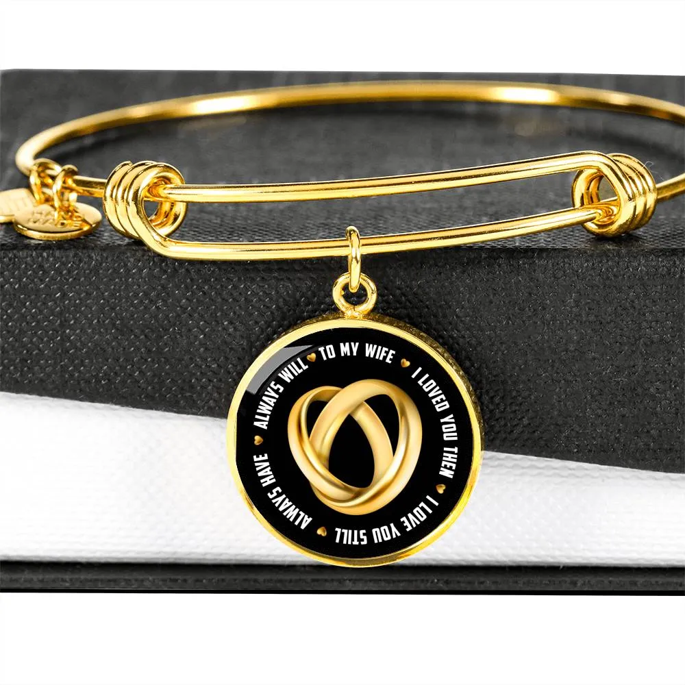 Always Love You  (Engravable Bracelet)